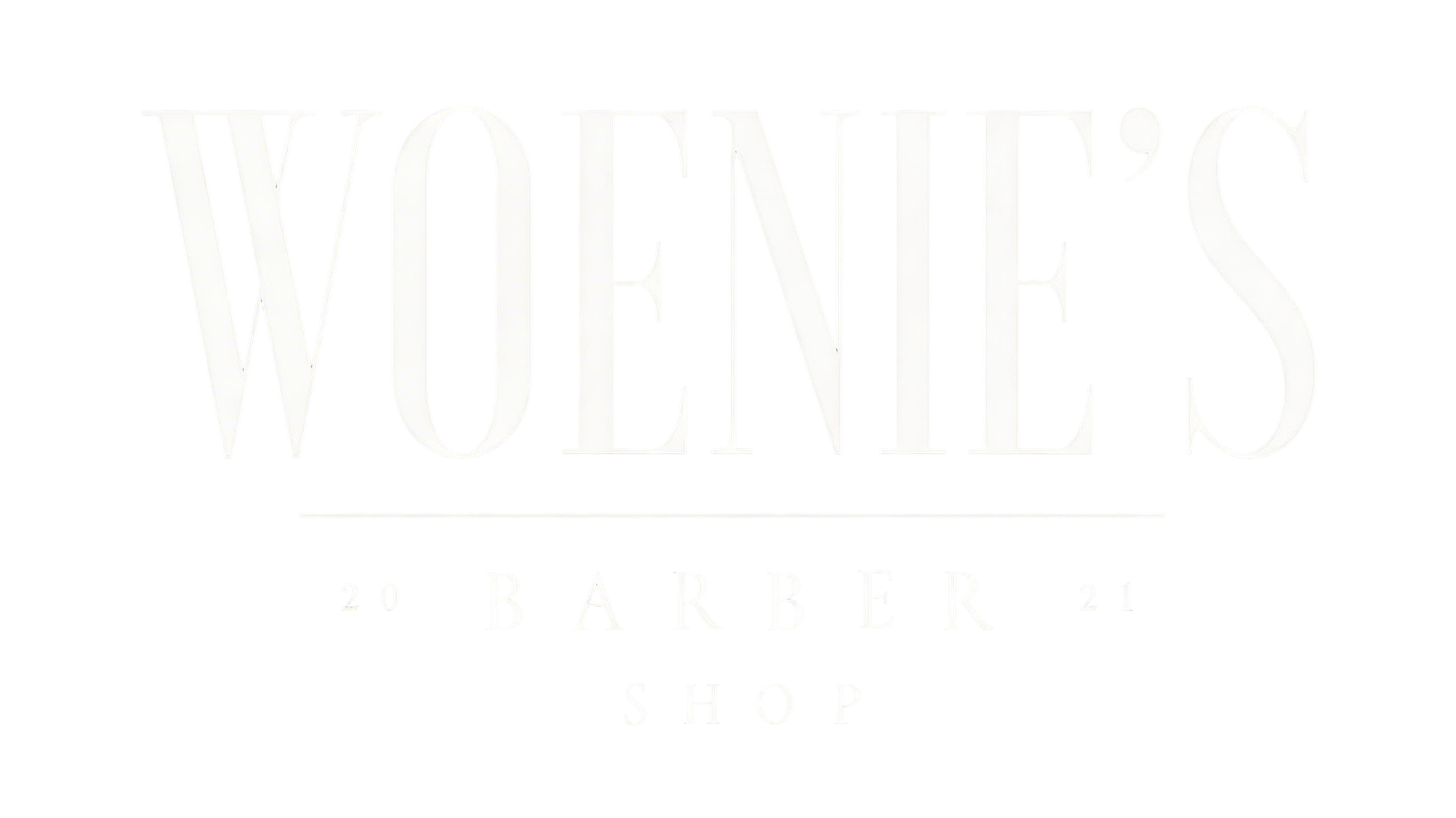 Woenie's Barber Shop — est. 2021